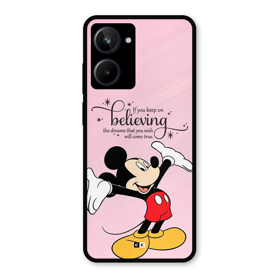 Believing Dreams Metal Back Case for Realme 10