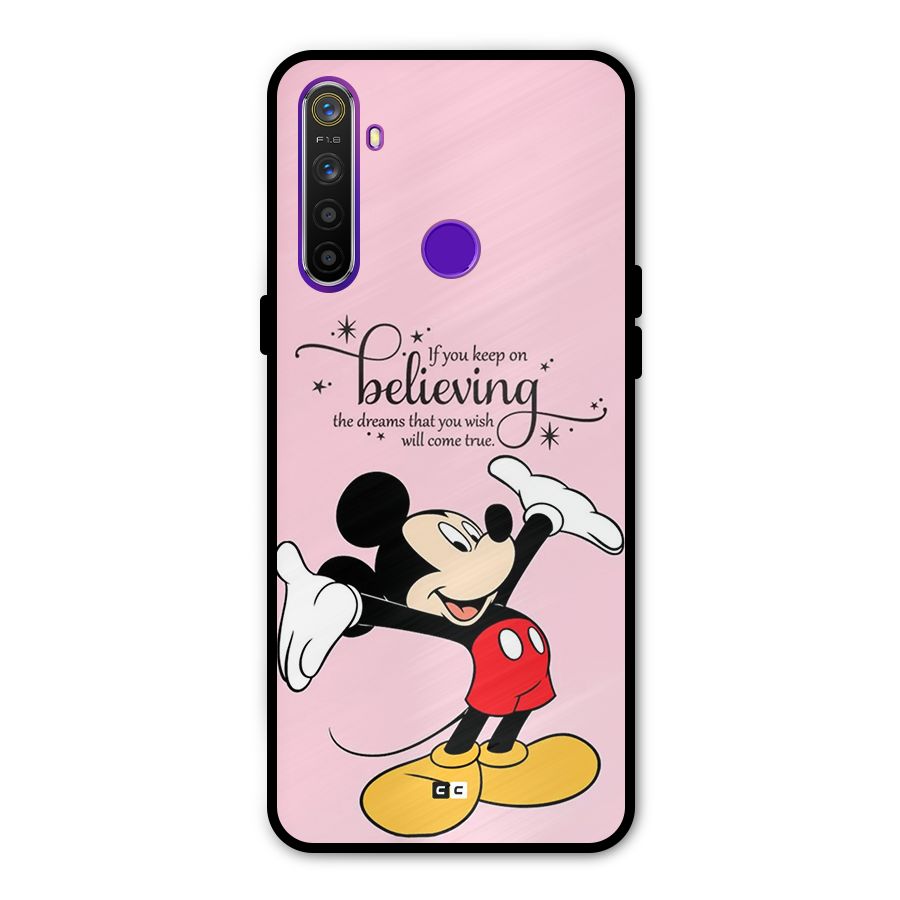 Believing Dreams Metal Back Case for Realme 5