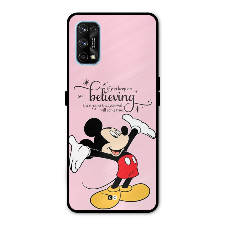 Believing Dreams Metal Back Case for Realme 7 Pro