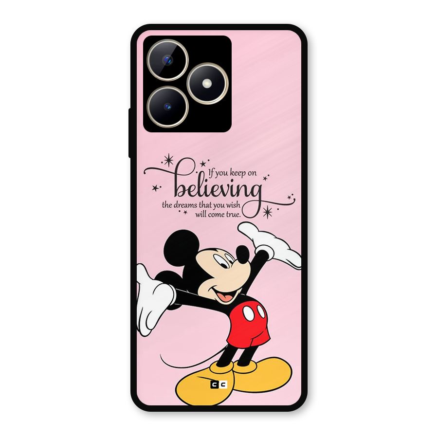 Believing Dreams Metal Back Case for Realme C53