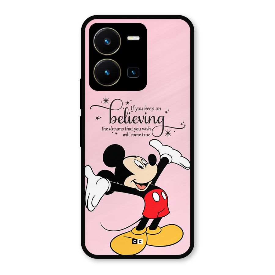 Believing Dreams Metal Back Case for Vivo Y35