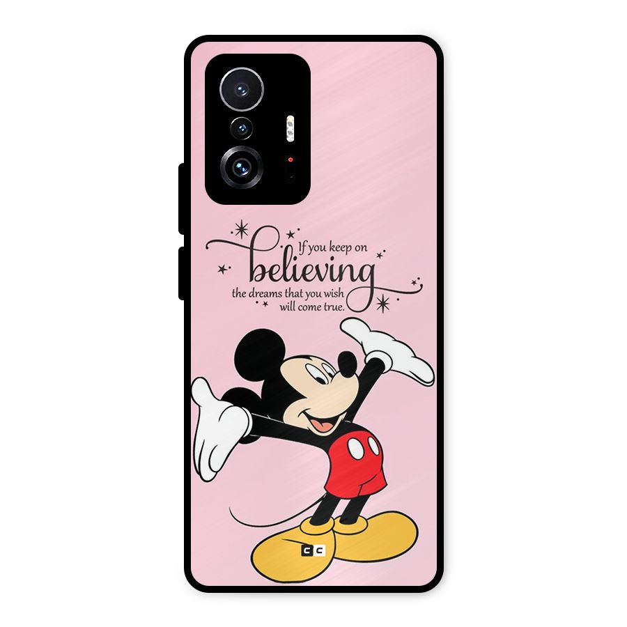 Believing Dreams Metal Back Case for Xiaomi 11T Pro