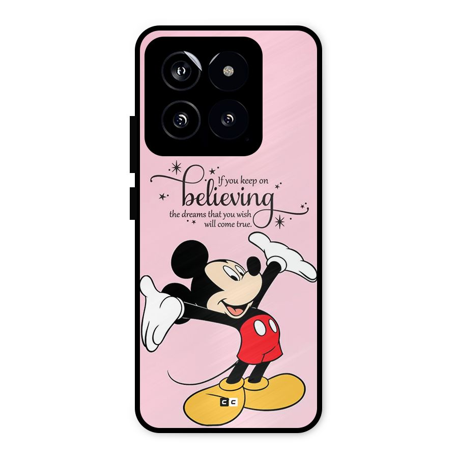 Believing Dreams Metal Back Case for Xiaomi 14