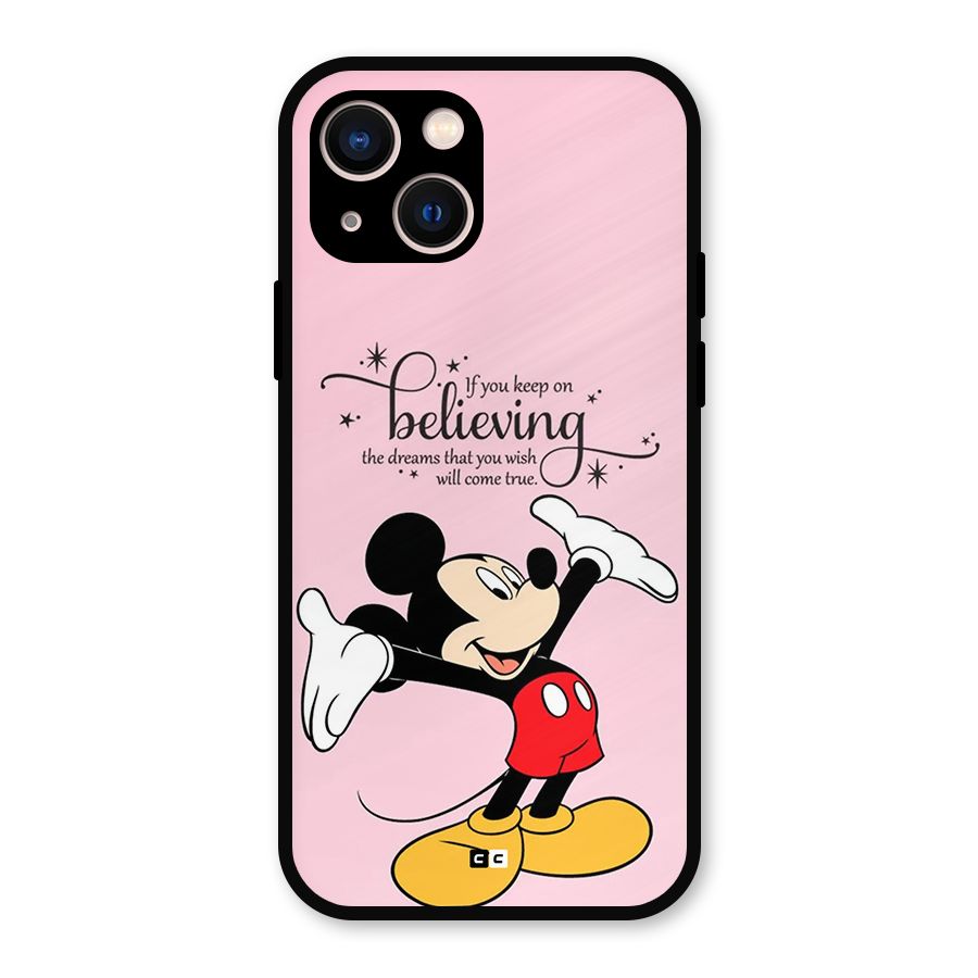 Believing Dreams Metal Back Case for iPhone 13