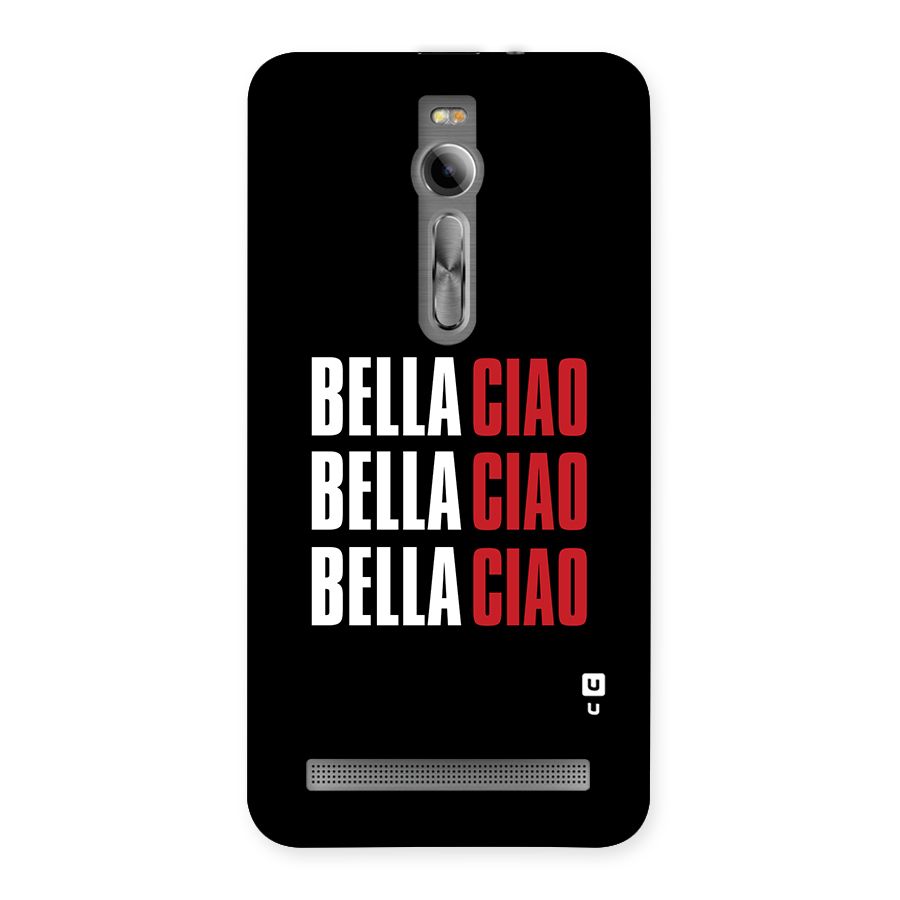 Bella Ciao Bella Ciao Bella Ciao Back Case for Asus Zenfone 2