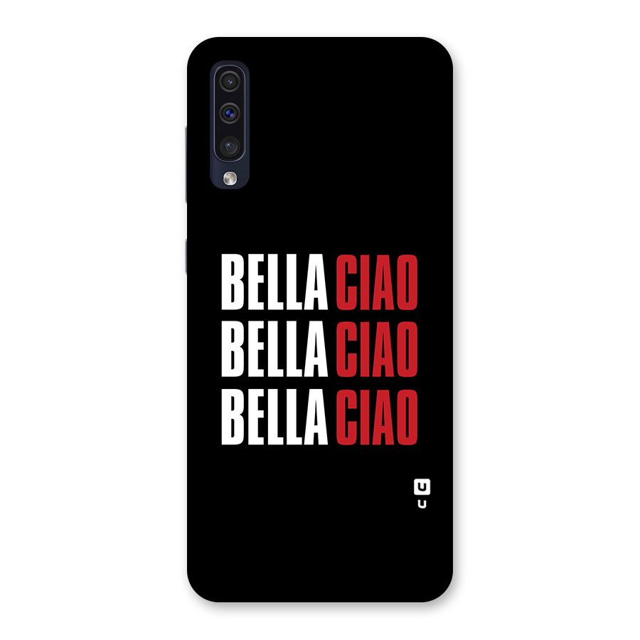 Bella Ciao Bella Ciao Bella Ciao Back Case for Galaxy A50