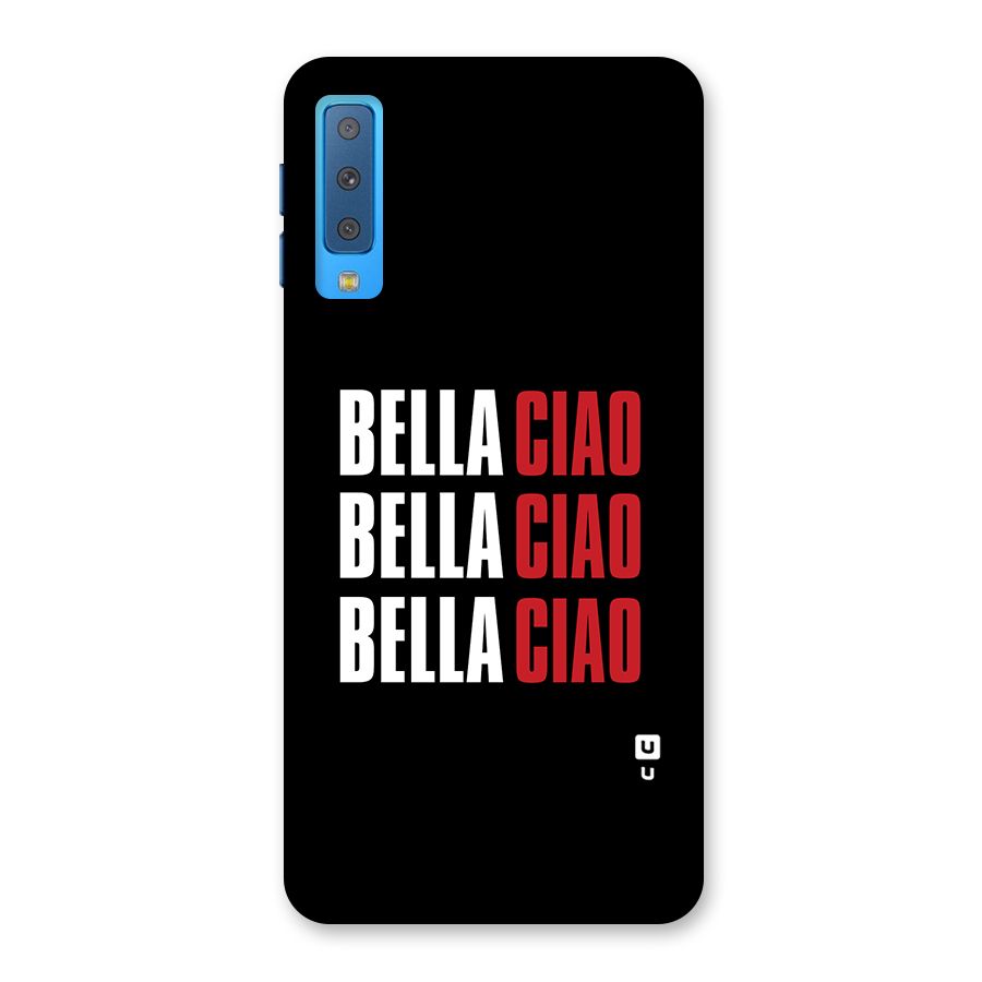 Bella Ciao Bella Ciao Bella Ciao Back Case for Galaxy A7 (2018)