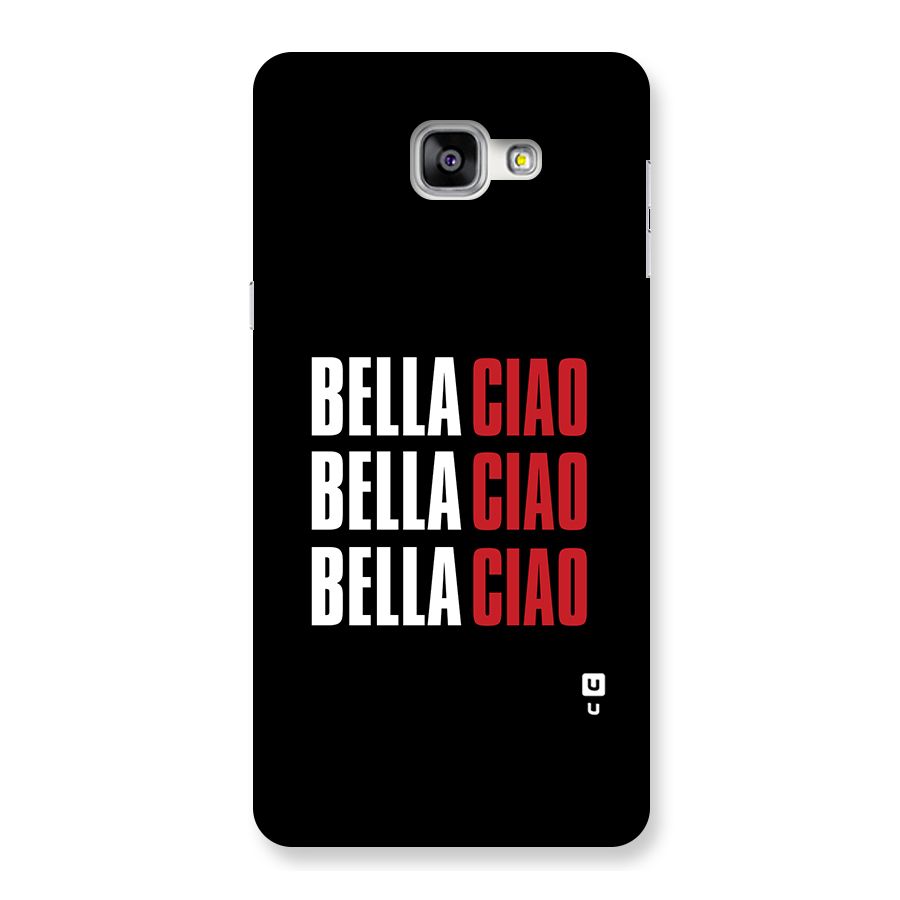 Bella Ciao Bella Ciao Bella Ciao Back Case for Galaxy A9