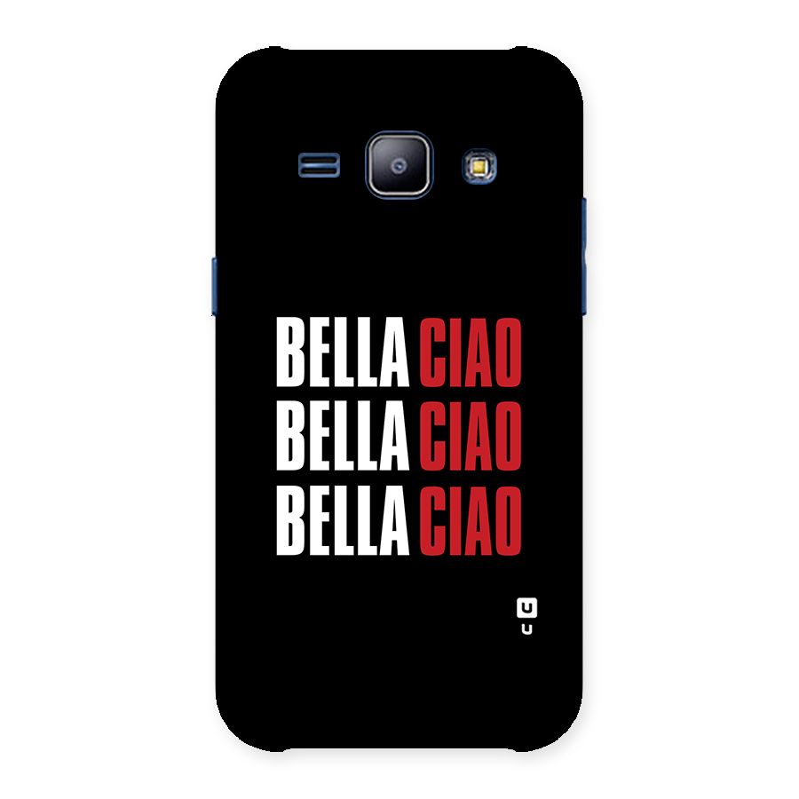 Bella Ciao Bella Ciao Bella Ciao Back Case for Galaxy J1