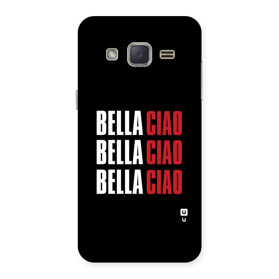 Bella Ciao Bella Ciao Bella Ciao Back Case for Galaxy J2
