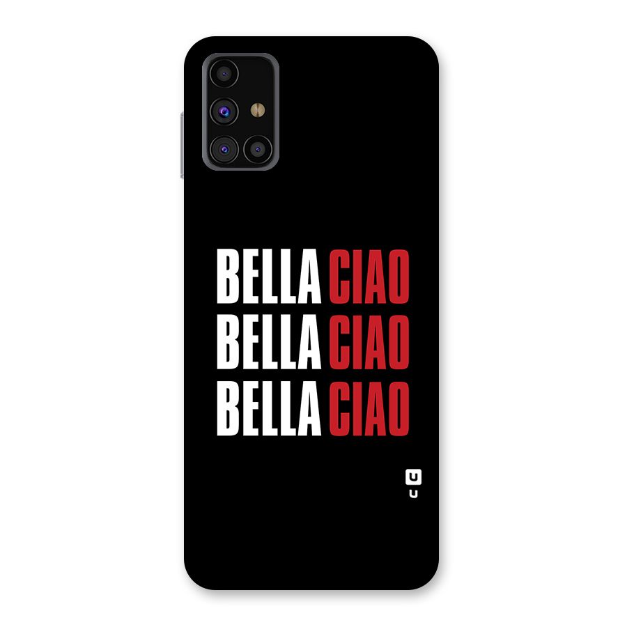 Bella Ciao Bella Ciao Bella Ciao Back Case for Galaxy M31s