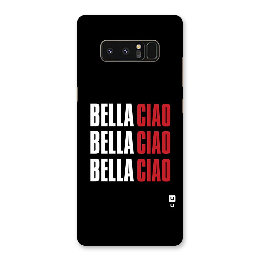 Bella Ciao Bella Ciao Bella Ciao Back Case for Galaxy Note 8