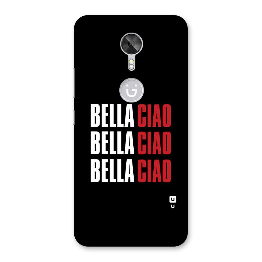 Bella Ciao Bella Ciao Bella Ciao Back Case for Gionee A1