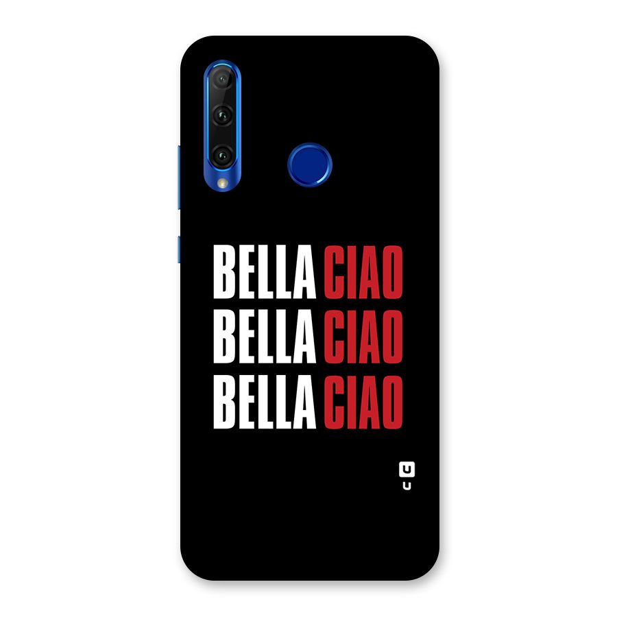 Bella Ciao Bella Ciao Bella Ciao Back Case for Honor 20i