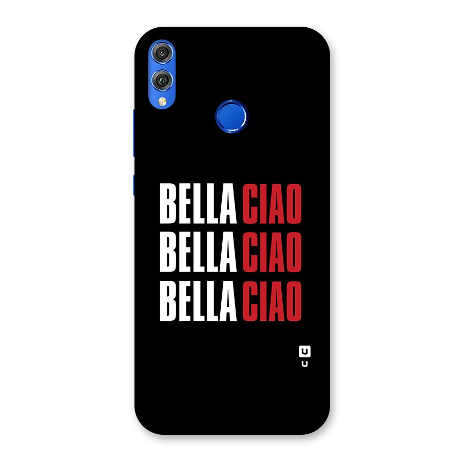 Bella Ciao Bella Ciao Bella Ciao Back Case for Honor 8X