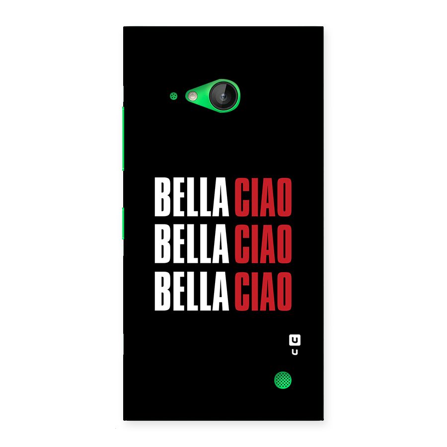 Bella Ciao Bella Ciao Bella Ciao Back Case for Lumia 730
