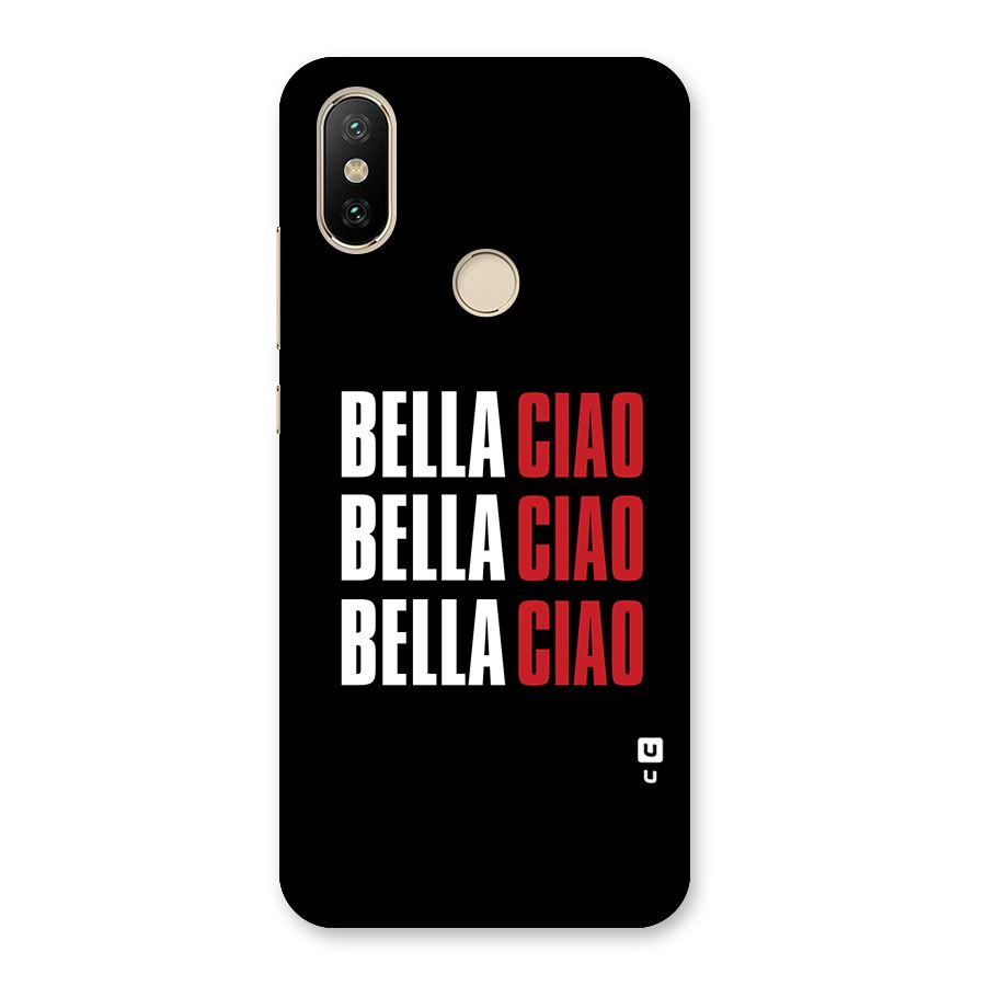 Bella Ciao Bella Ciao Bella Ciao Back Case for Mi A2