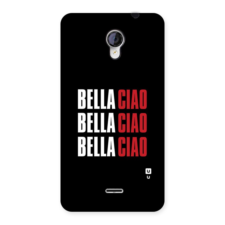 Bella Ciao Bella Ciao Bella Ciao Back Case for Micromax Unite 2 A106