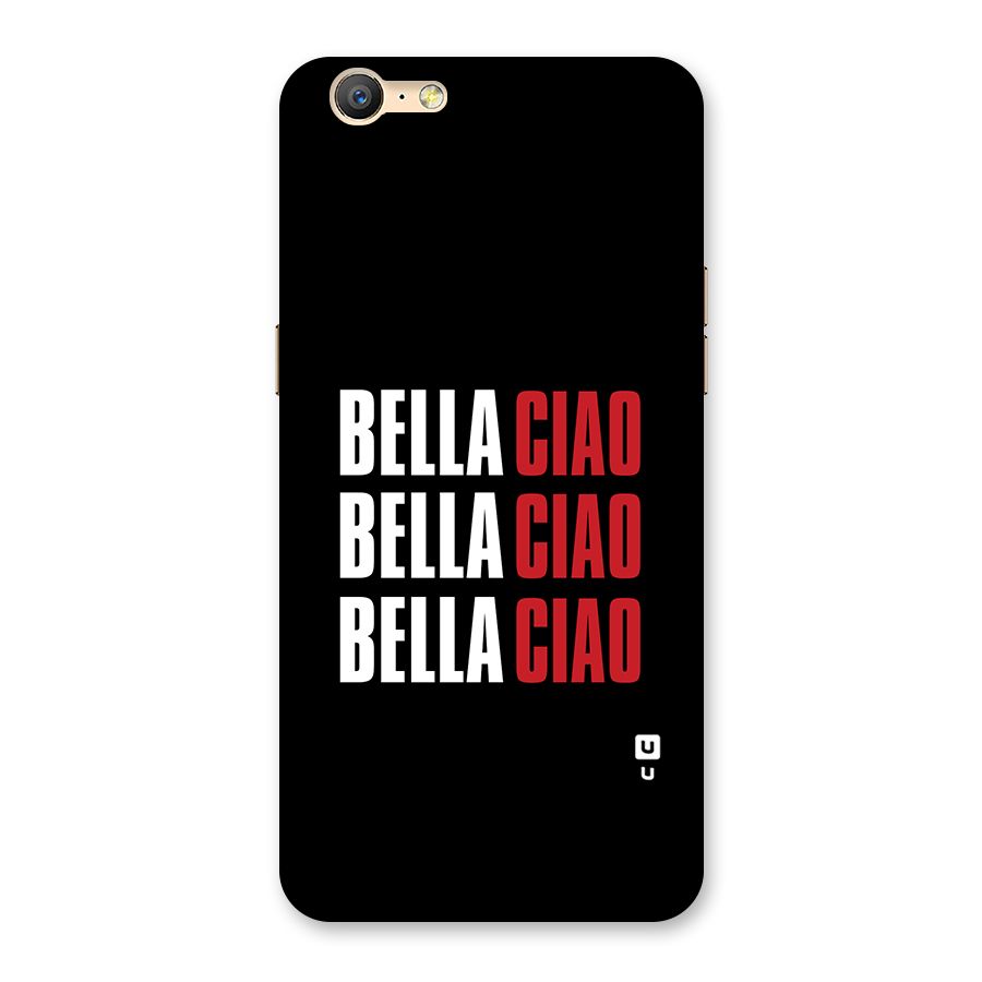 Bella Ciao Bella Ciao Bella Ciao Back Case for Oppo A57