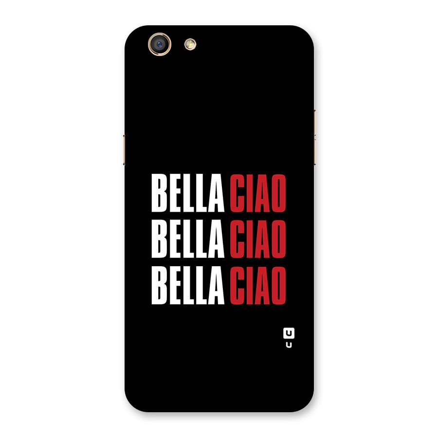 Bella Ciao Bella Ciao Bella Ciao Back Case for Oppo F3