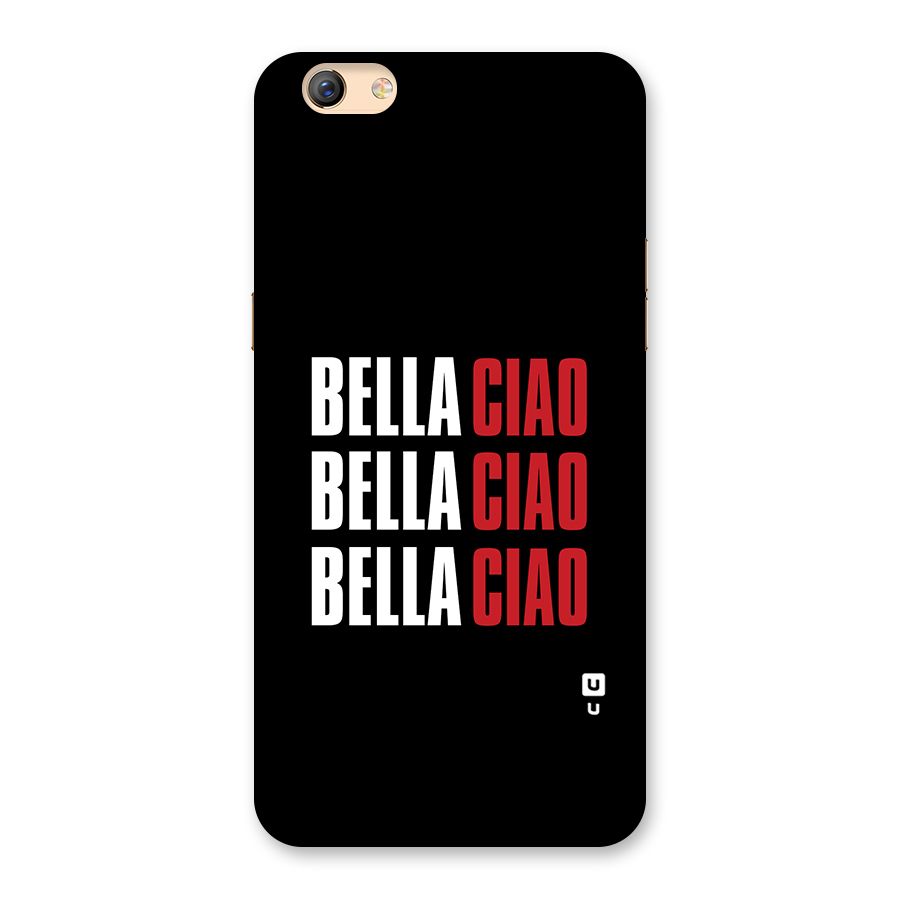 Bella Ciao Bella Ciao Bella Ciao Back Case for Oppo F3 Plus