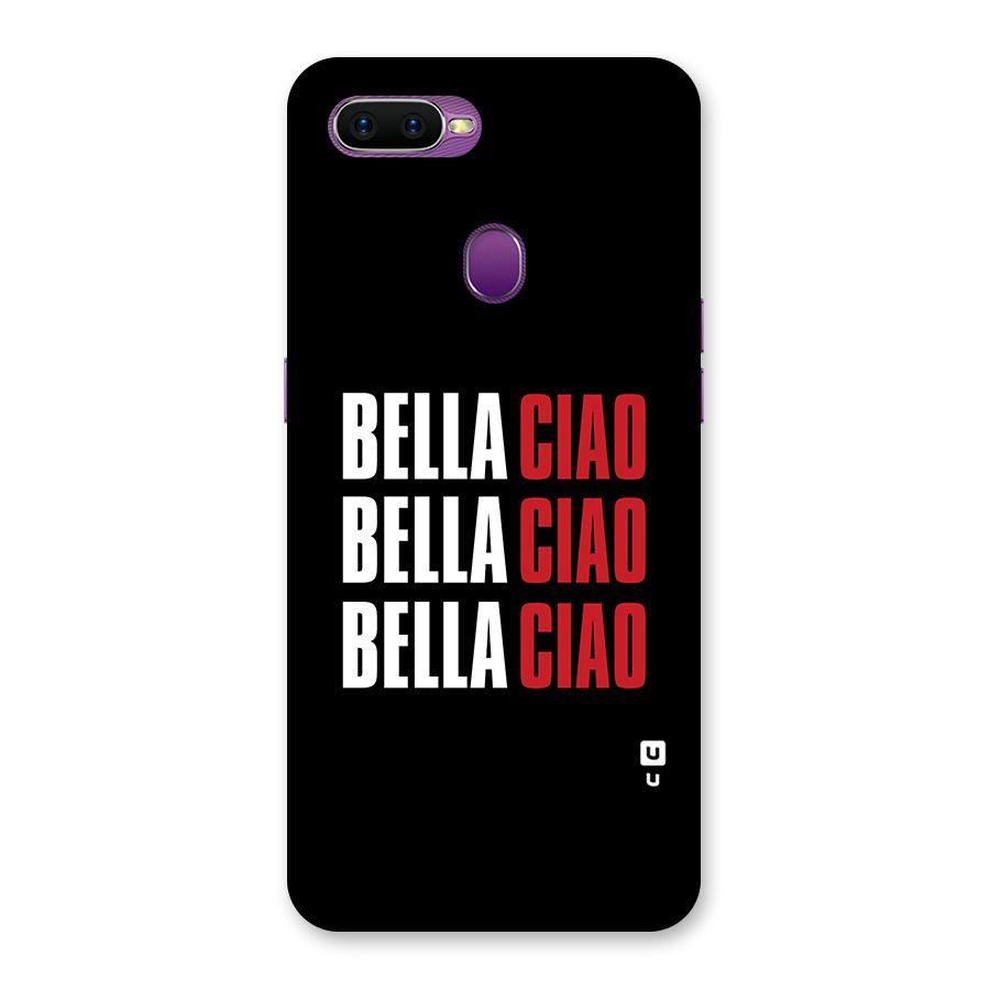 Bella Ciao Bella Ciao Bella Ciao Back Case for Oppo F9