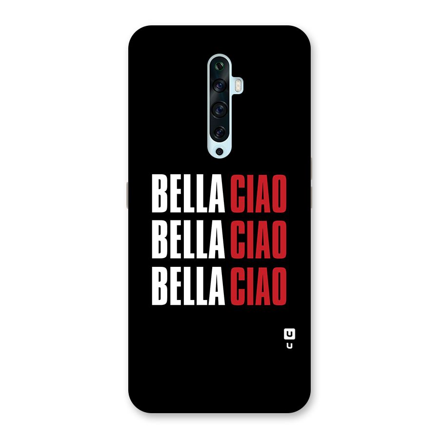 Bella Ciao Bella Ciao Bella Ciao Back Case for Oppo Reno2 Z