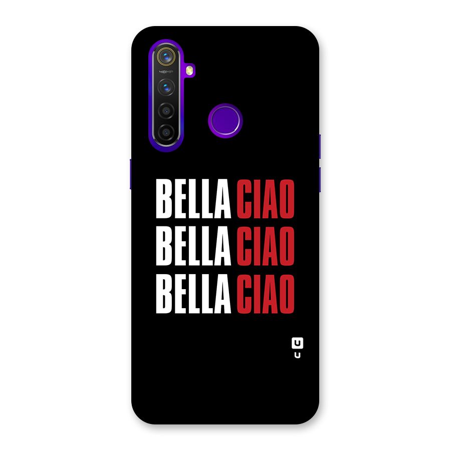 Bella Ciao Bella Ciao Bella Ciao Back Case for Realme 5 Pro