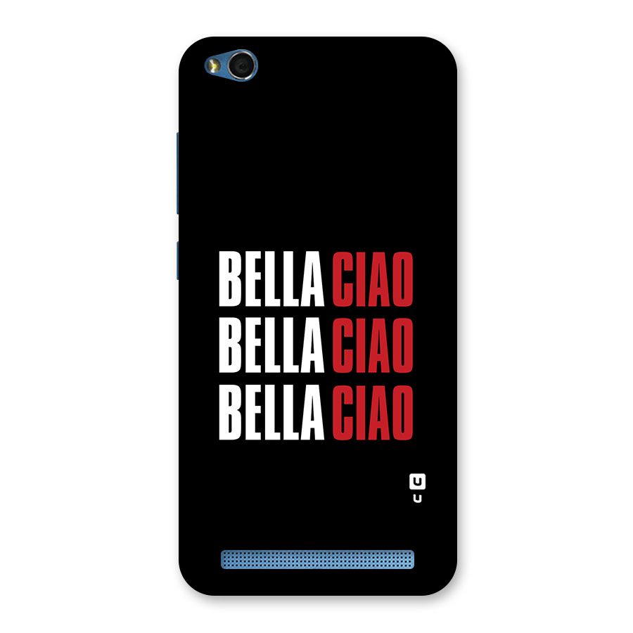 Bella Ciao Bella Ciao Bella Ciao Back Case for Redmi 5A