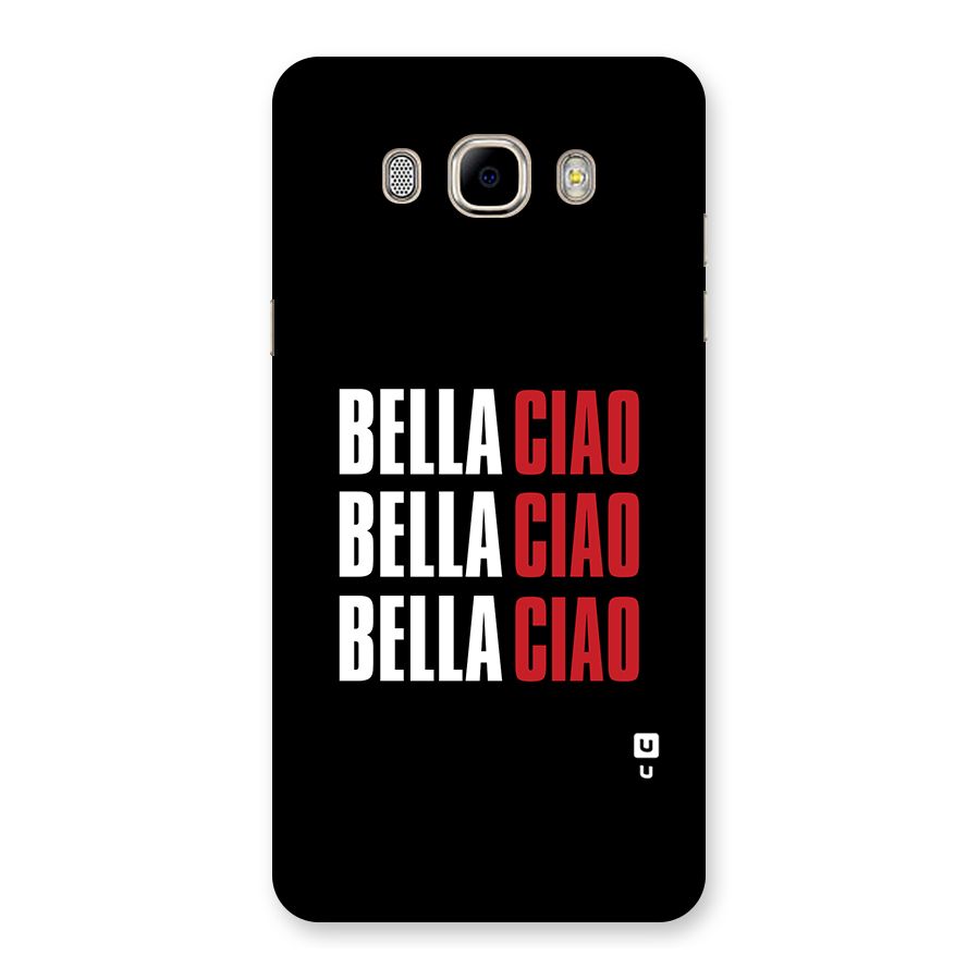 Bella Ciao Bella Ciao Bella Ciao Back Case for Samsung Galaxy J7 2016
