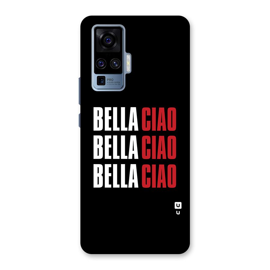 Bella Ciao Bella Ciao Bella Ciao Back Case for Vivo X50 Pro