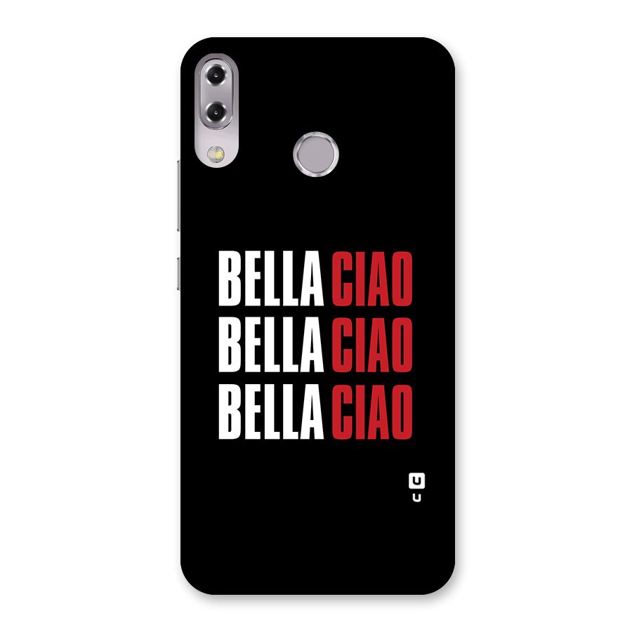 Bella Ciao Bella Ciao Bella Ciao Back Case for Zenfone 5Z