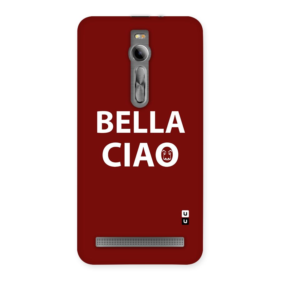 Bella Ciao Typography Art Back Case for Asus Zenfone 2