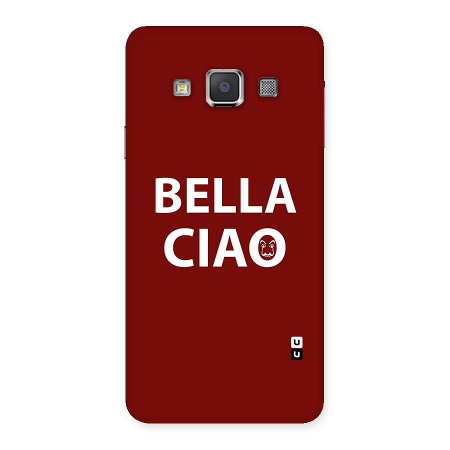Bella Ciao Typography Art Back Case for Galaxy A3