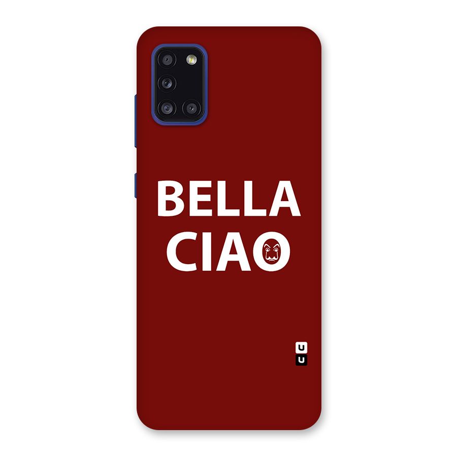 Bella Ciao Typography Art Back Case for Galaxy A31
