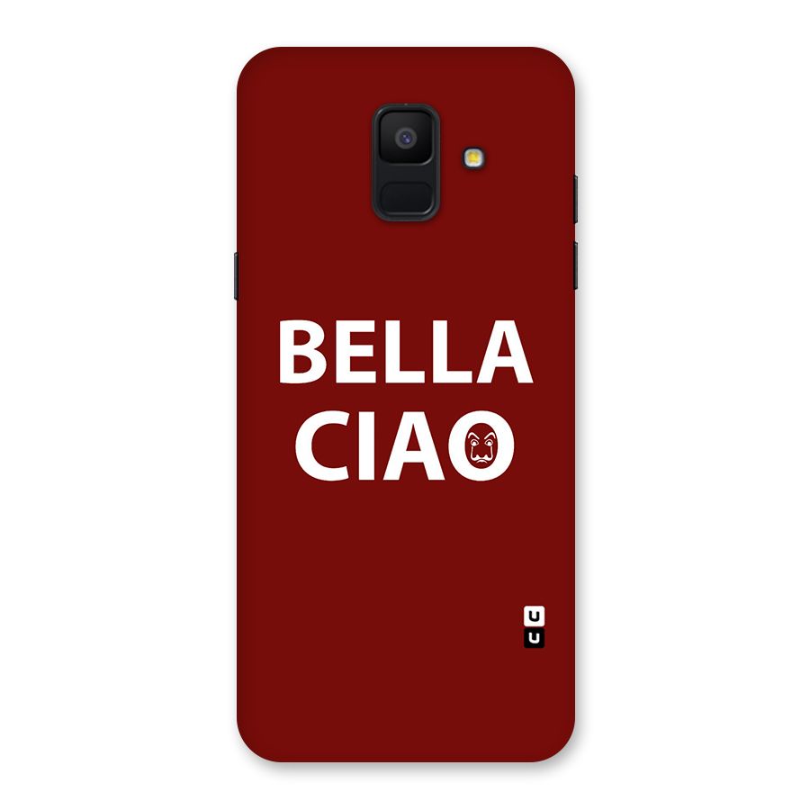 Bella Ciao Typography Art Back Case for Galaxy A6 (2018)