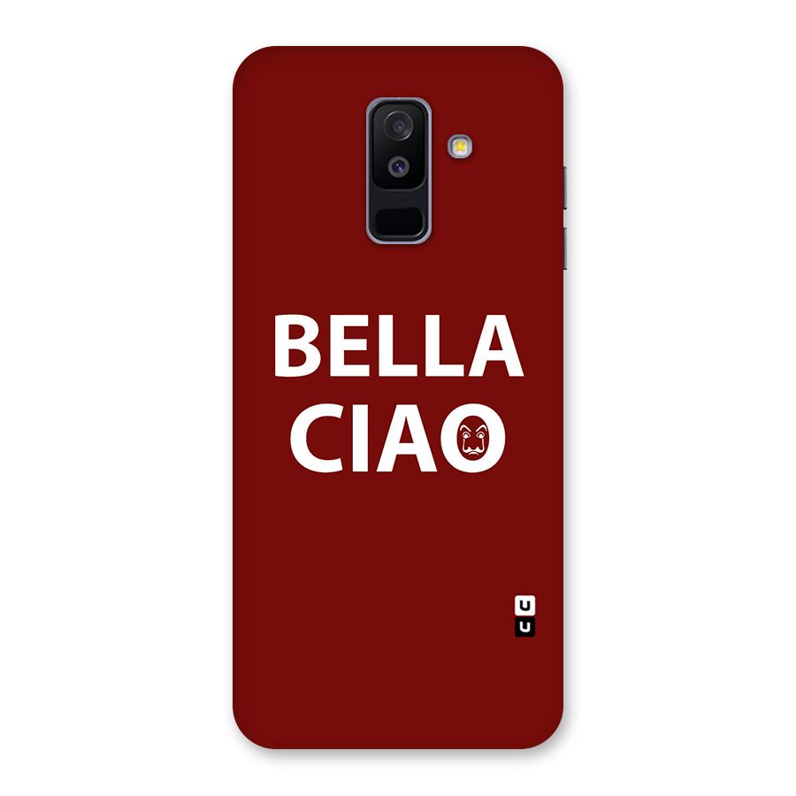 Bella Ciao Typography Art Back Case for Galaxy A6 Plus