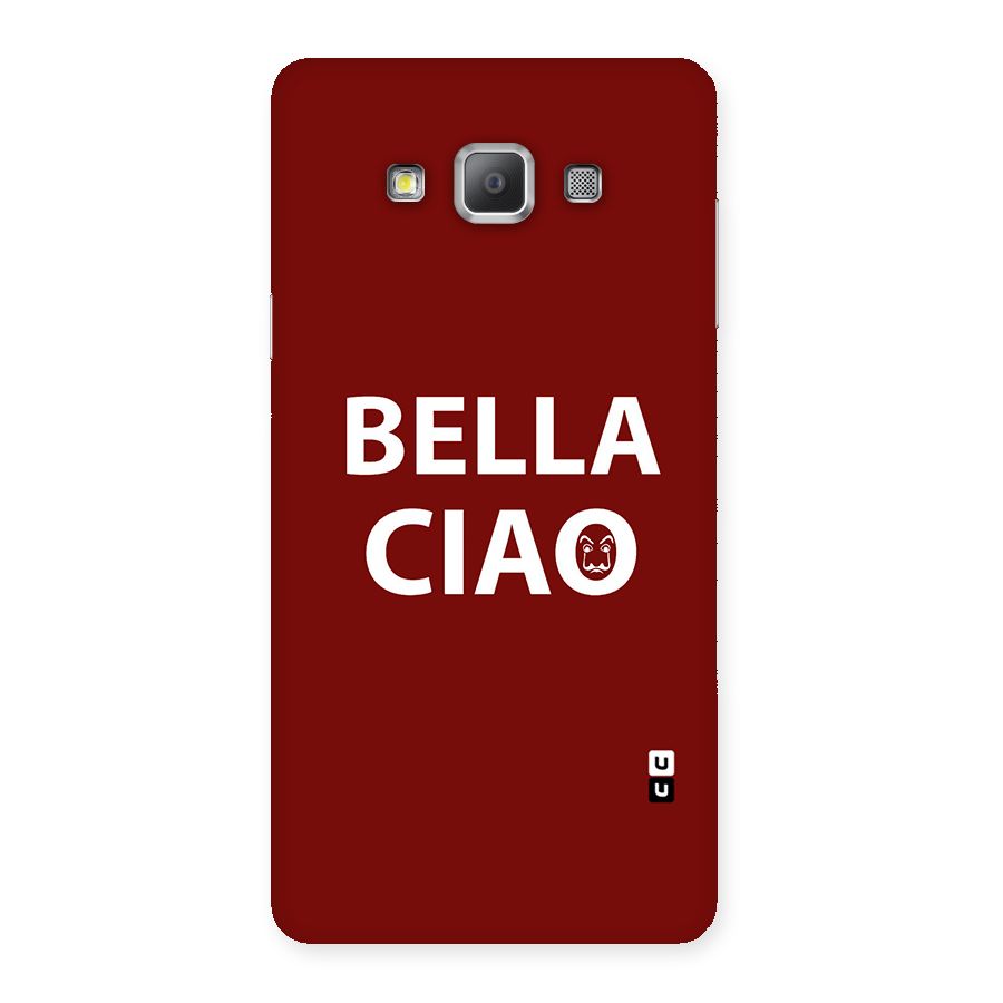 Bella Ciao Typography Art Back Case for Galaxy A7
