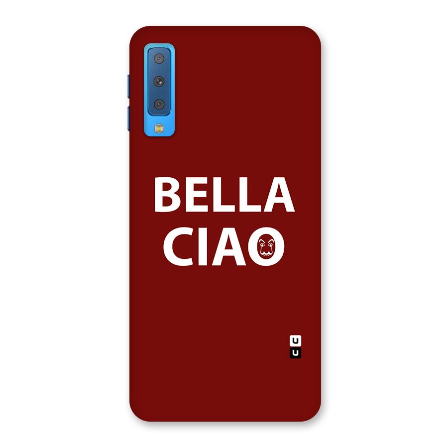 Bella Ciao Typography Art Back Case for Galaxy A7 (2018)