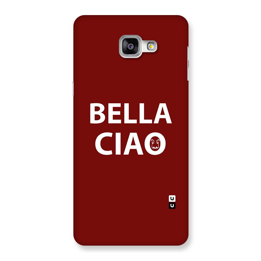 Bella Ciao Typography Art Back Case for Galaxy A9