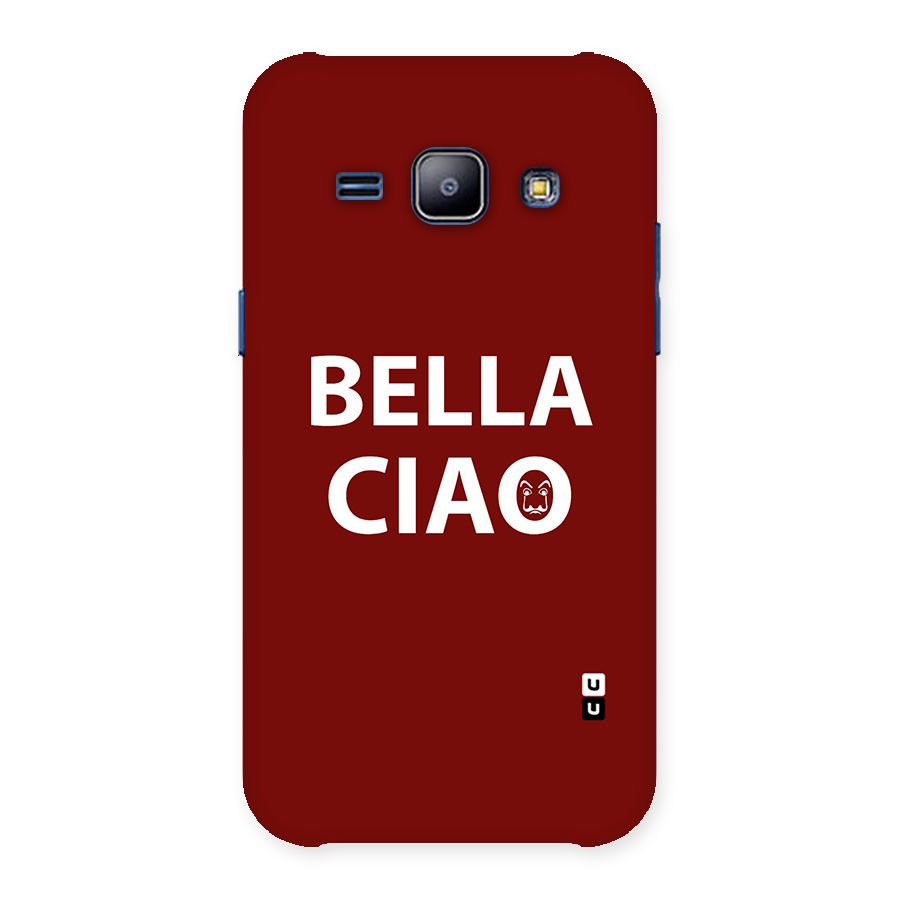 Bella Ciao Typography Art Back Case for Galaxy J1