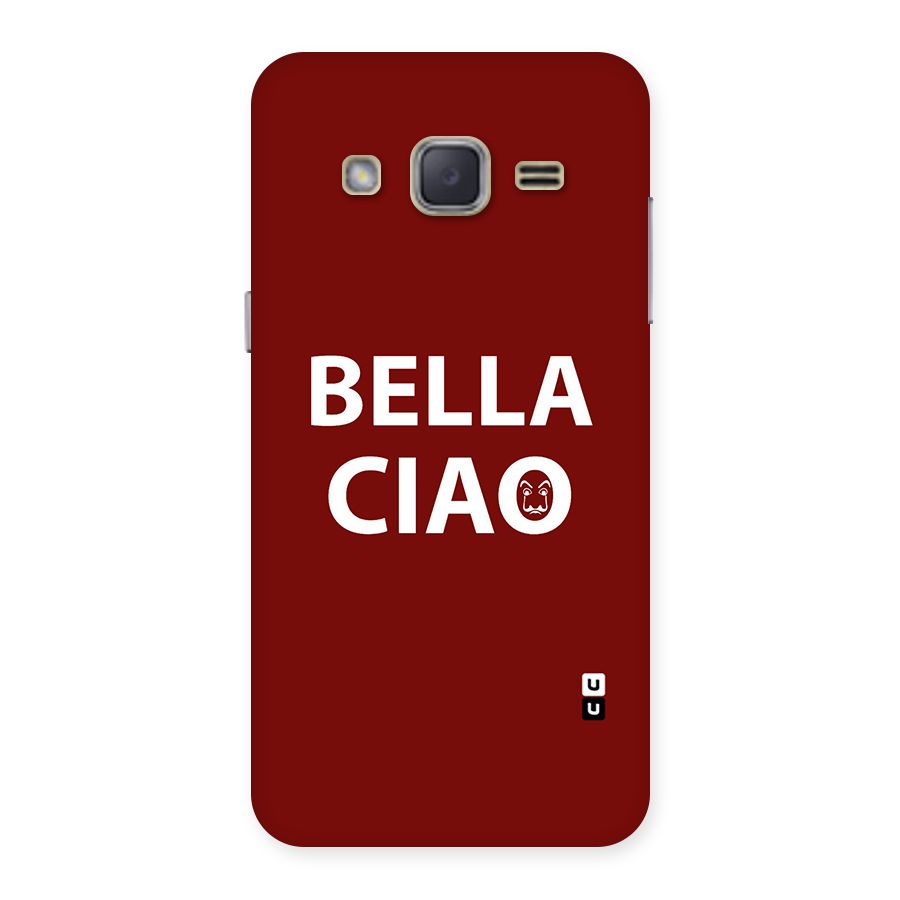 Bella Ciao Typography Art Back Case for Galaxy J2