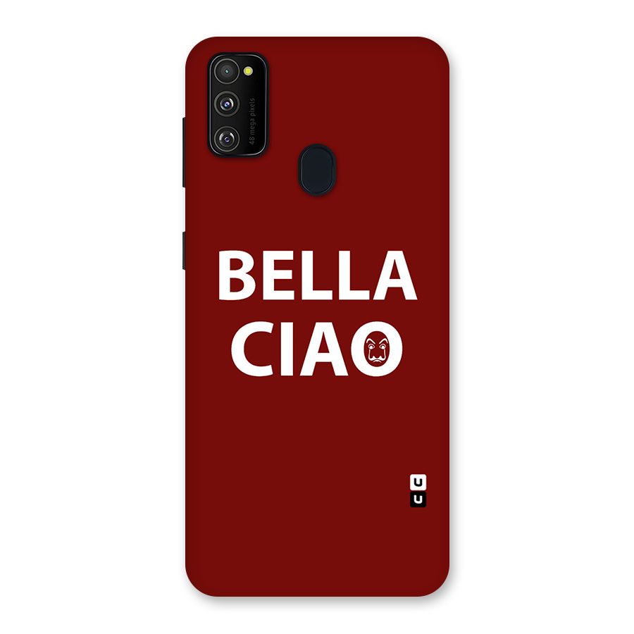 Bella Ciao Typography Art Back Case for Galaxy M30s
