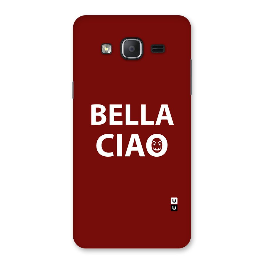 Bella Ciao Typography Art Back Case for Galaxy On7 2015