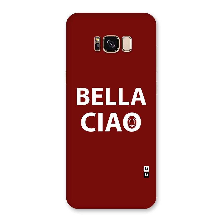 Bella Ciao Typography Art Back Case for Galaxy S8 Plus