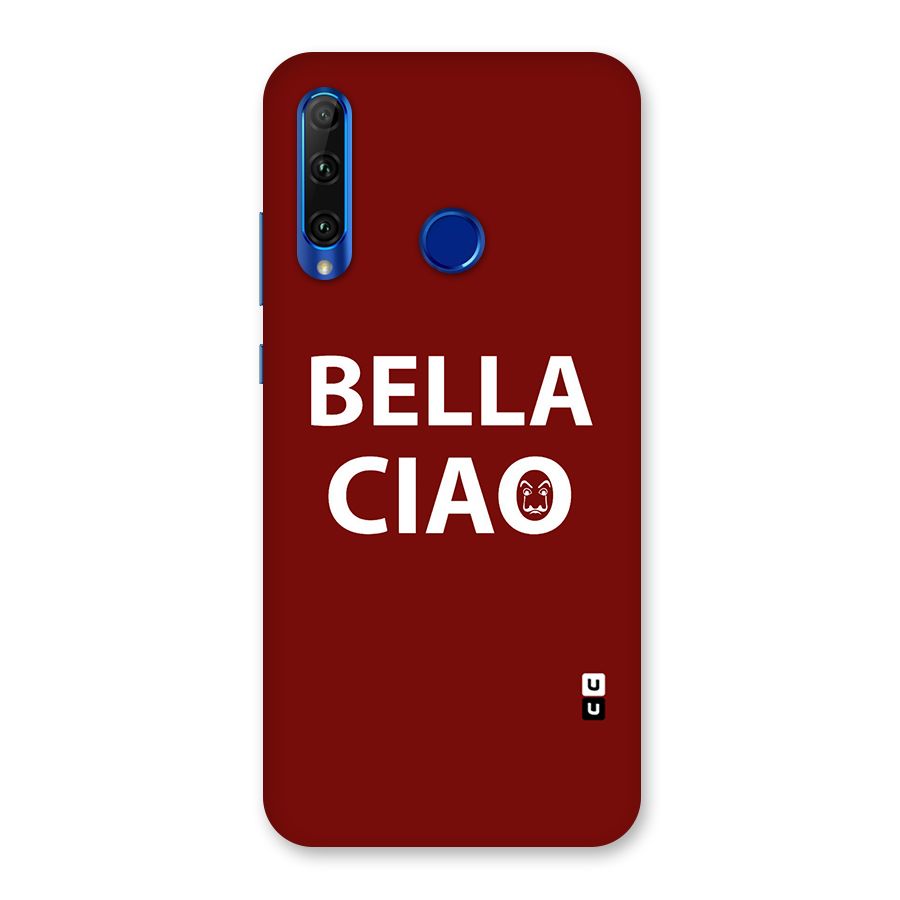 Bella Ciao Typography Art Back Case for Honor 20i