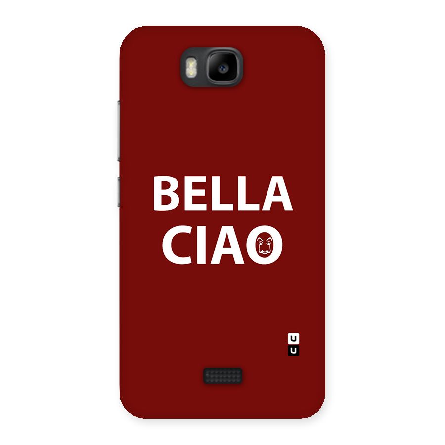 Bella Ciao Typography Art Back Case for Honor Bee