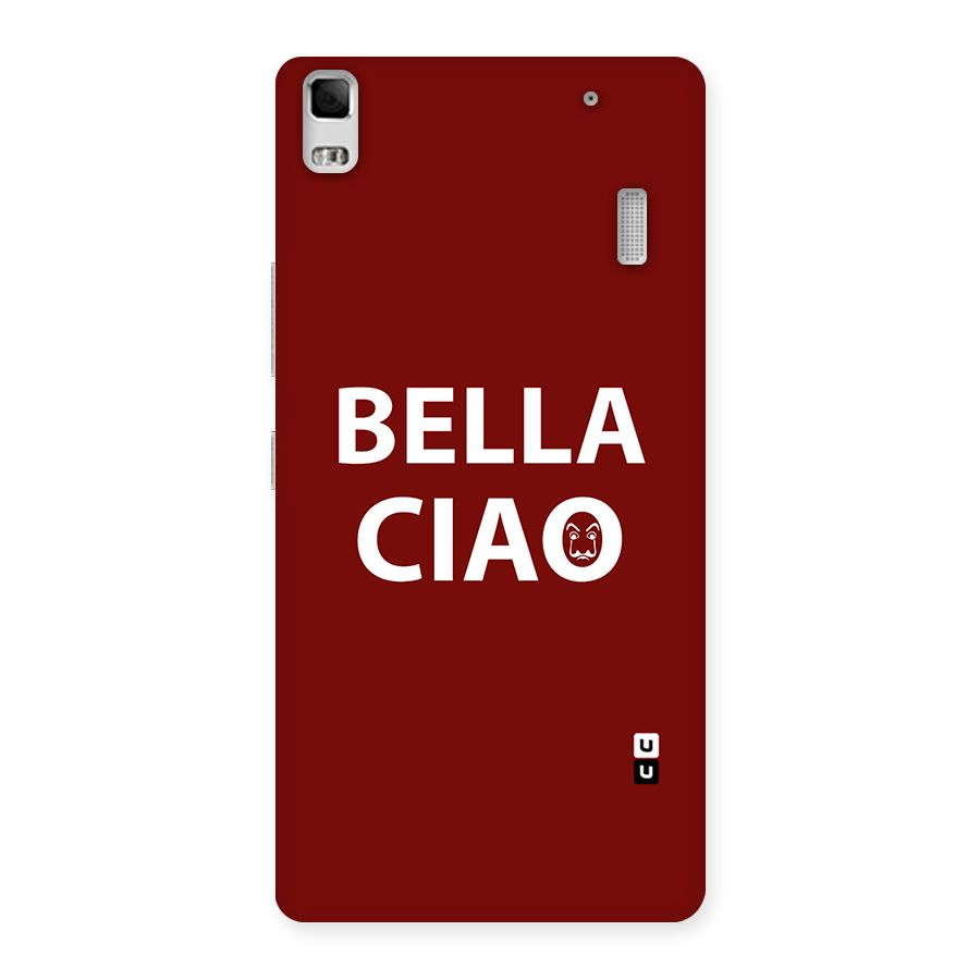 Bella Ciao Typography Art Back Case for Lenovo A7000