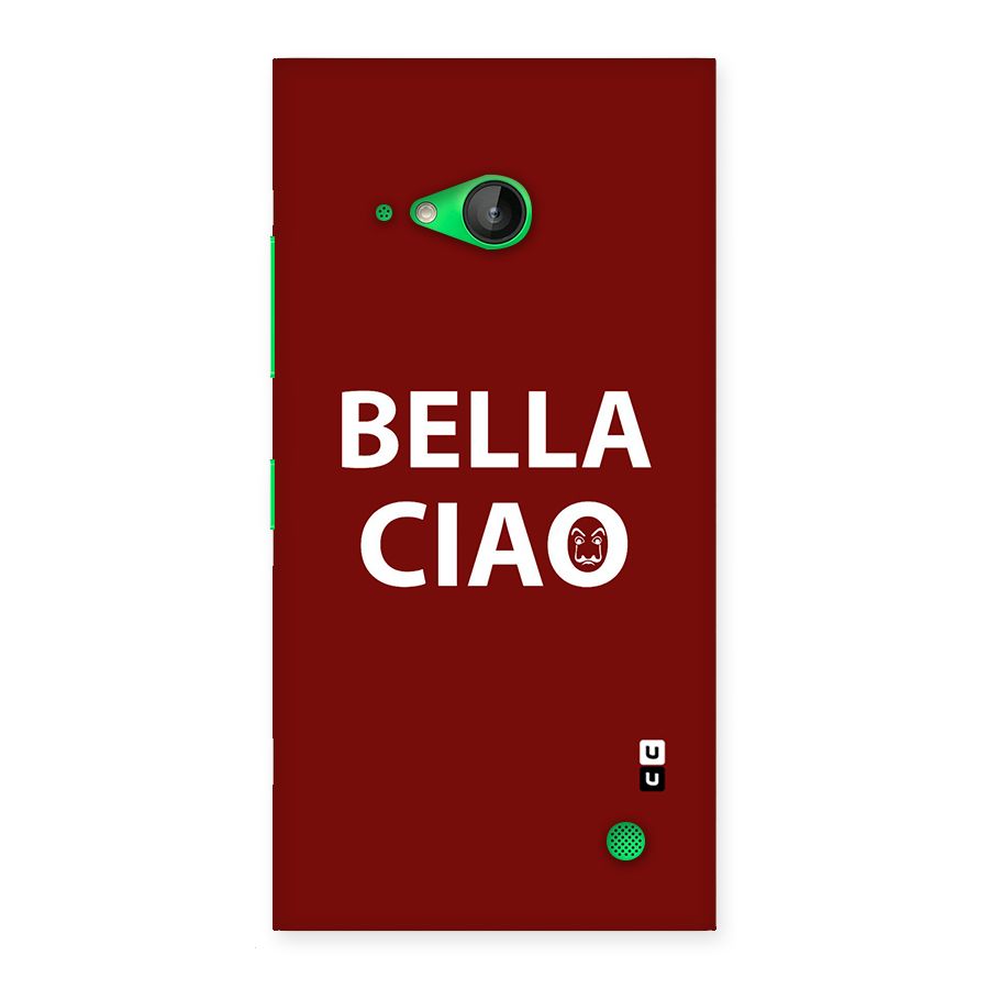 Bella Ciao Typography Art Back Case for Lumia 730
