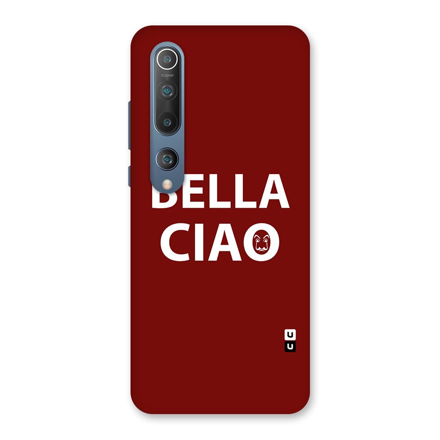 Bella Ciao Typography Art Back Case for Mi 10